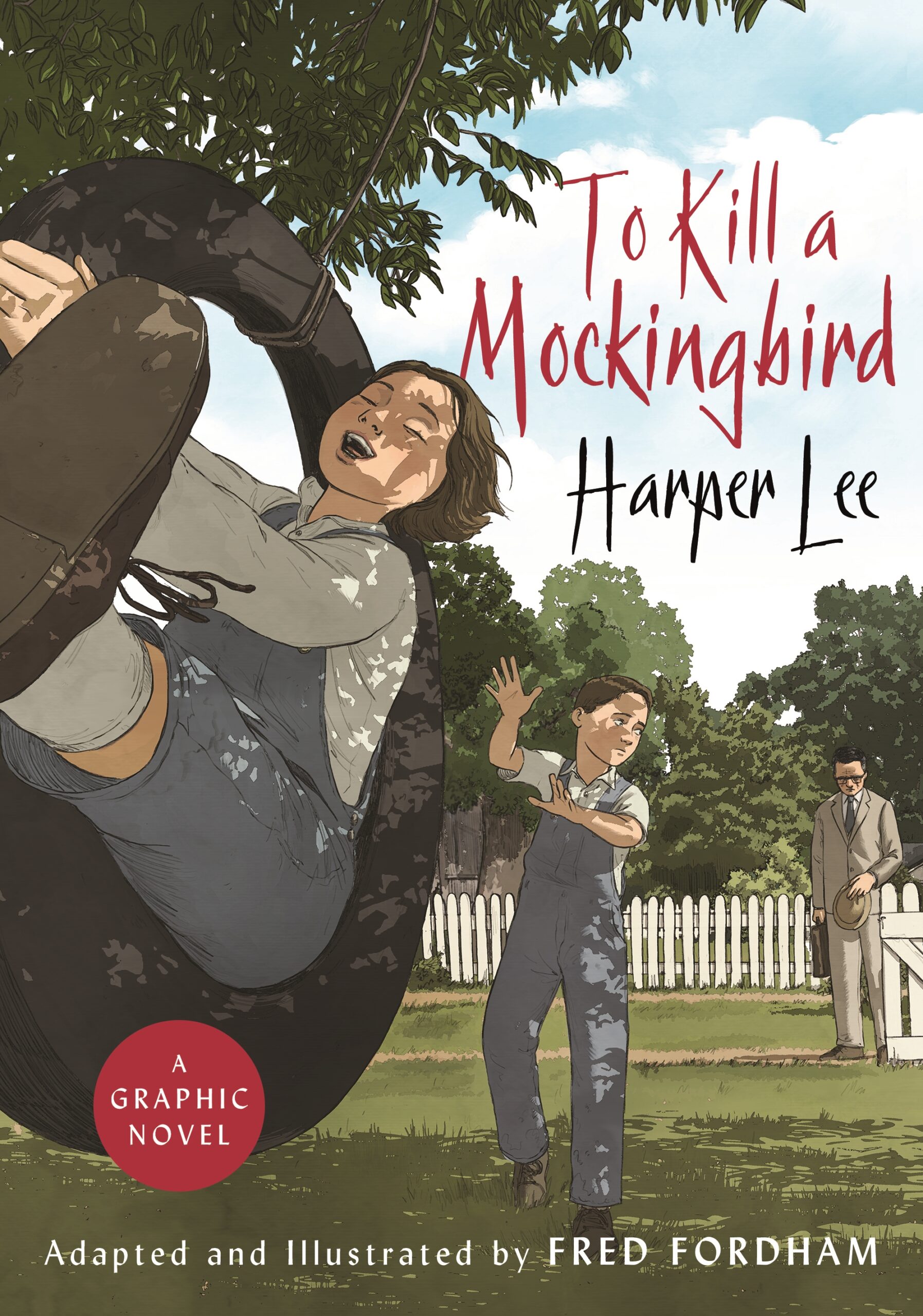 To Kill A Mockingbird A Graphic Novel Harper Lee Adapted And 