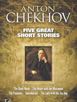 Five Great Short Stories – Chekhov, Anton