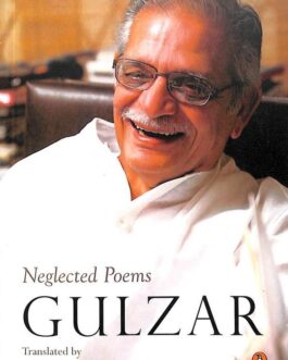 Gulzar Neglected Poems – Pavan K. Varma