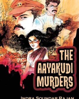The Aayakudi Murders – Indra Soundar Rajan