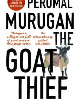 THE GOAT THIEF – MURUGAN, PERUMAL