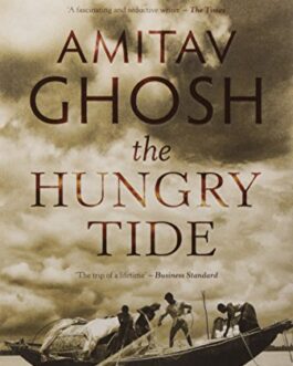The Hungry Tide – Amitav Ghosh