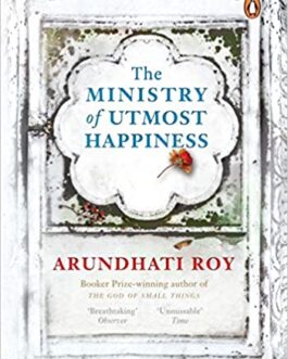 The Ministry of Utmost Happiness – Arundhati roy