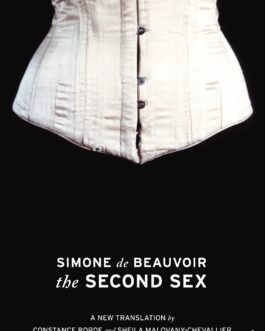 The Second Sex – Simon De Beauvoir