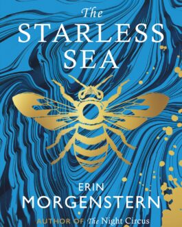 The Starless Sea – Erin Morgenstern