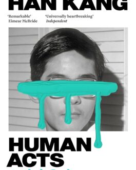 Human acts – Han Kang