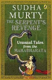 The Serpent’s Revenge – Sudha Murty
