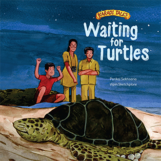Waiting for Turtles – Pankaj Sekhsaria