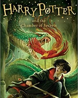 Harry Potter And The Chamber Of Secrets – J.K. Rowling