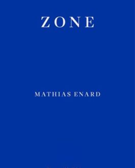 Zone – Mathias Enard