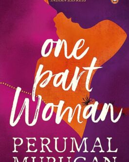 One Part Woman – Perumal Murugan