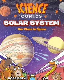 Science Comics: Solar System – Rosemary Mosco & Jon Chad