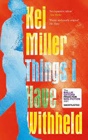Things I Have Withheld – Kei Miller