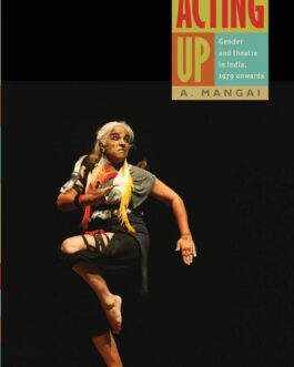 Acting Up – A. Mangai