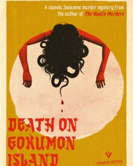 Death On Gokumon Island – Seishi Yokomizo