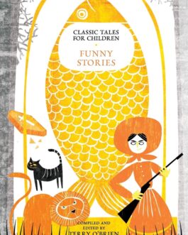 Classic Tales For Children: Funny Stories – Ed. Terry O’Brien