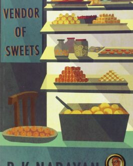 The Vendor Of Sweets – R.K. Narayan