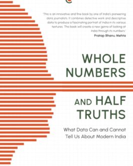 Whole Numbers And Half Truths – Rukmini S.