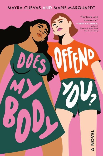 Does My Body Offend You? - Mayra Cuevas & Marie Marquardt (40 % Discount)