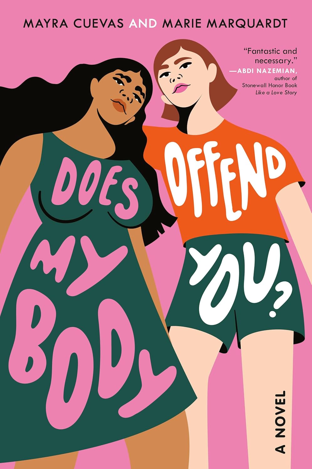 Does My Body Offend You? - Mayra Cuevas & Marie Marquardt (40 % Discount)