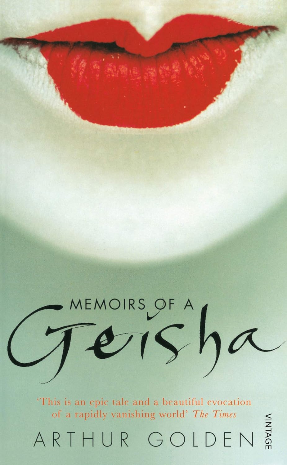 Memoirs Of A Geisha - Arthur Golden