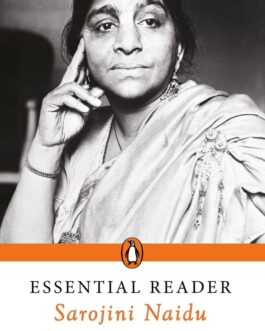 Essential Reader: Sarojini Naidu