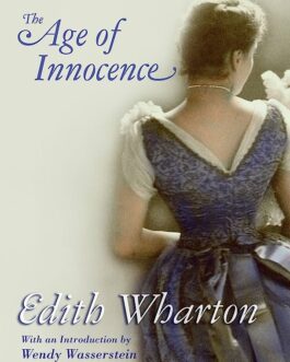 The Age Of Innocence – Edith Wharton
