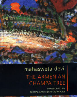 The Armenian Champa Tree – Mahasweta Devi