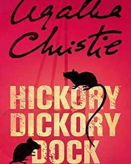 Hickory Dickory Dock – Agatha Christie