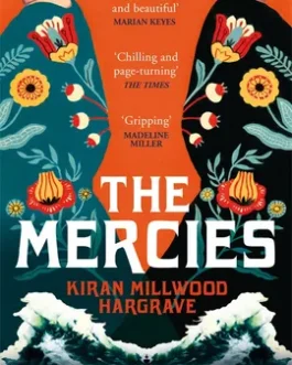 The Mercies – Kiran Millwood
