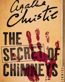 The Secret Of Chimneys – Agatha Christie