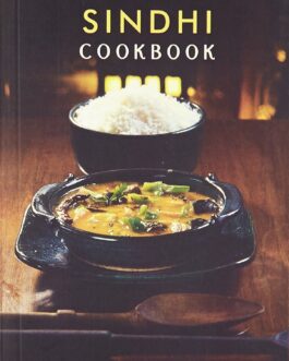 The Essential Sindhi Cookbook – Aroona Reejhsinghani
