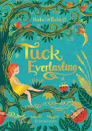 Tuck Everlasting – Natalie Babbitt