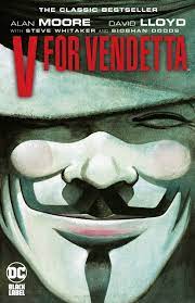 V For Vendetta – Alan Moore, David Llyod With Steve Whitaker & Siobhan Dodds
