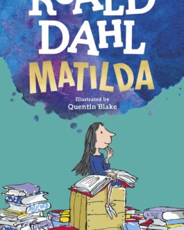 Matilda – Roald Dahl