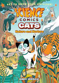 Science Comics: Cats – Nature And Nurture – Andy Hirsch