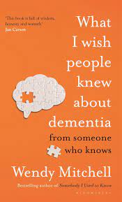 What I Wish People Knew About Dementia – Wendy Mitchell