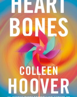 Heart Bones – Colleen Hoover (40% Discount)