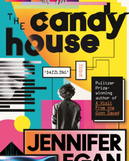 The Candy House – Jennifer Egan