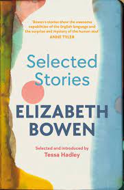 Selected Stories – Elizabeth Bowen