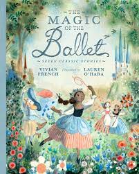 The Magic Of The Ballet – Vivian French