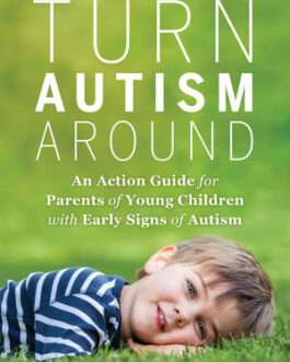 Turn Autism Around – Mary Lynch Barbera