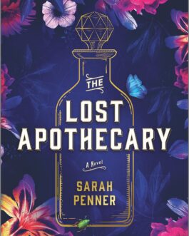 The Lost Apothecary – Sarah Penner (Paperback)