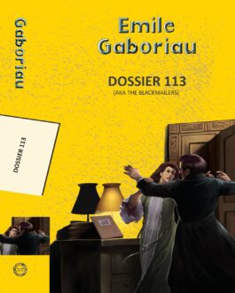 Dossier 113 – Emile Gaboriau