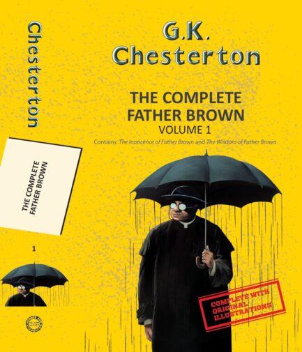 The Complete Father Brown (Vol 1) - G.K. Chesterton