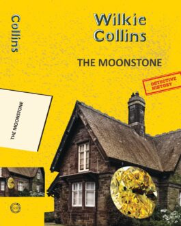 The Moonstone – Wilkie Collins