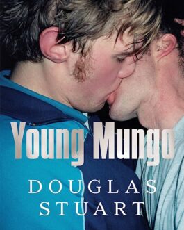 Young Mungo – Douglas Stuart