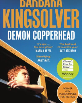 Demon Copperhead – Barbara Kingsolver
