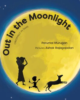 Out In The Moonlight – Perumal Murugan