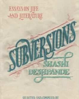 Subversions – Sashi Deshpande